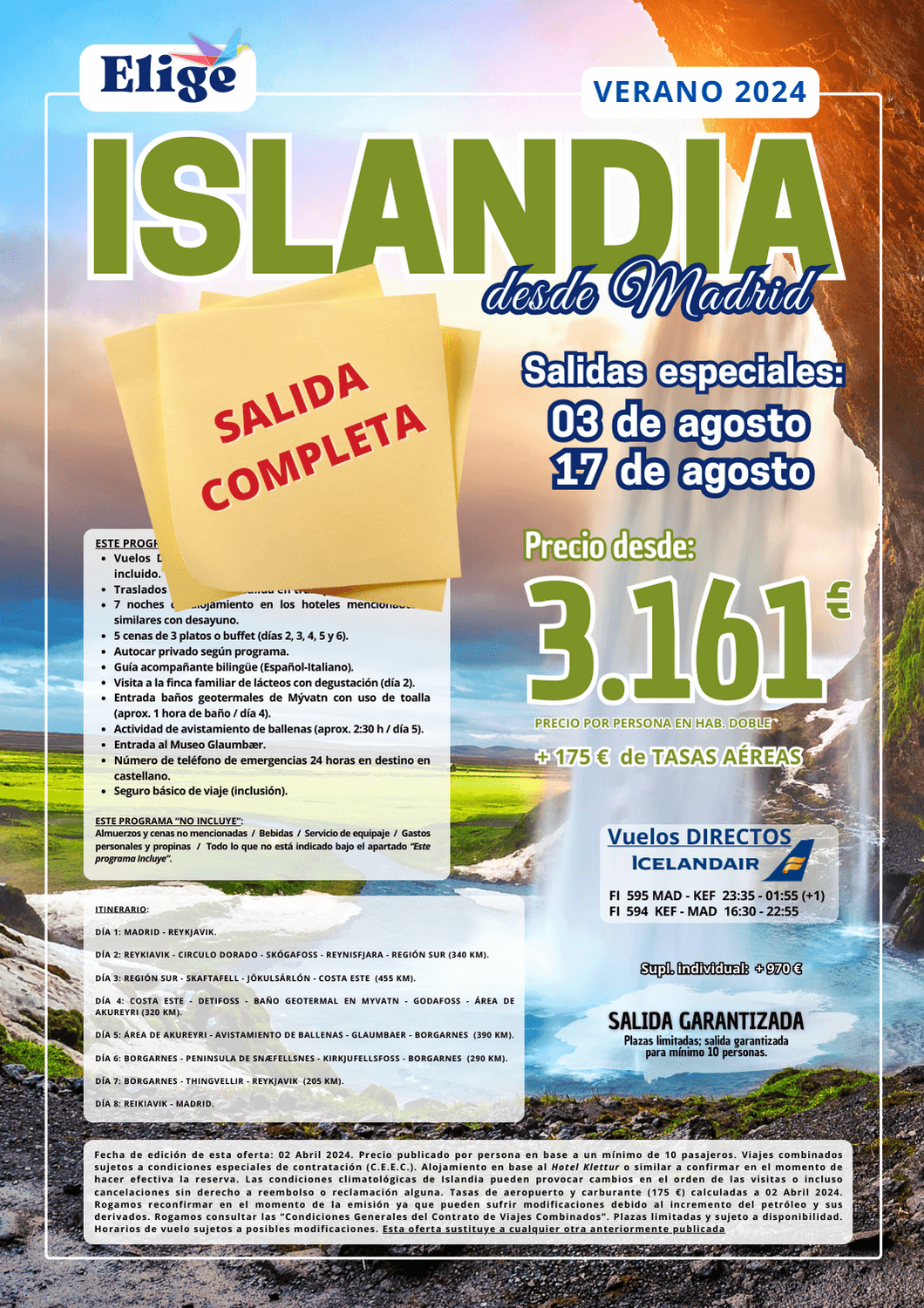 Circuito ISLANDIA verano 2024, salidas especiales desde Madrid, 8 días / 7 noches, vuelos directos, traslados, guía acompañante bilingüe, visitas y actividades para Agencias de Viajes, con Elige tu Viaje.